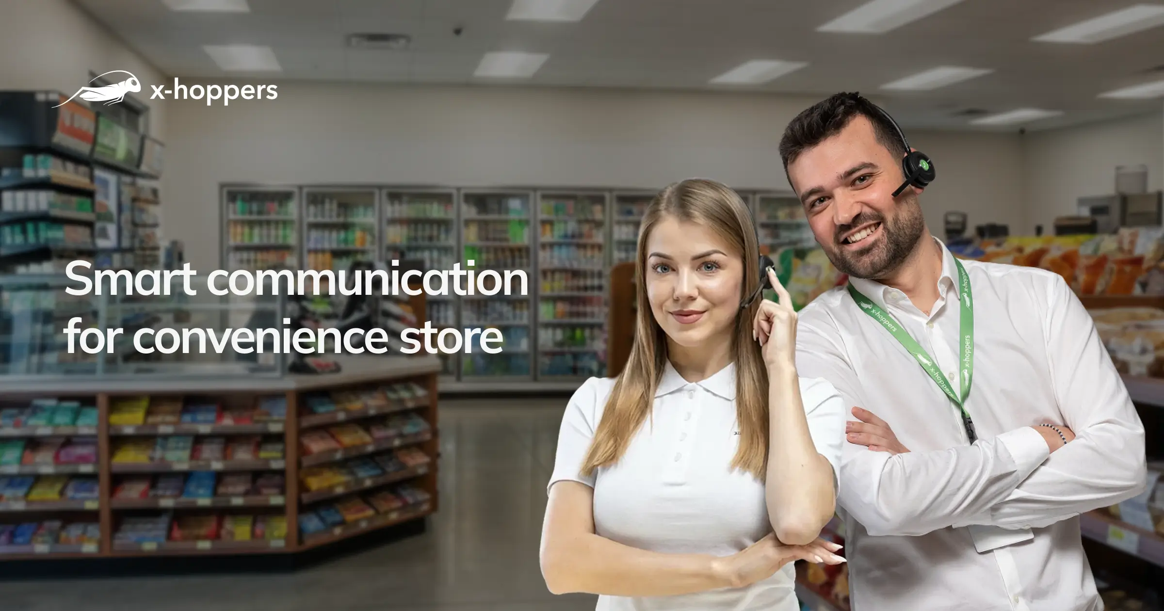 New Communication In Store Smart communication for convenience store | x-hoppers